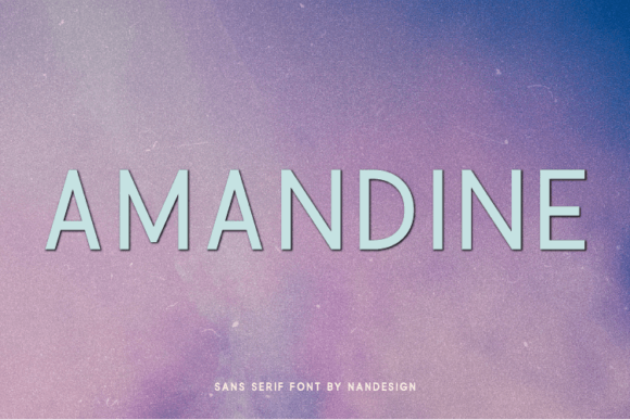 Amandine: A Modern Sans Serif for Designers
