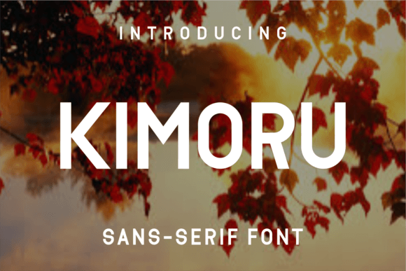 Kimoru: A Stylish Sans Serif Font