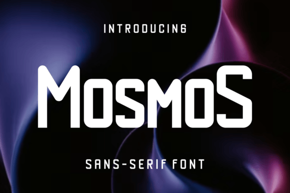 Mosmos: A Modern Sans Serif Font