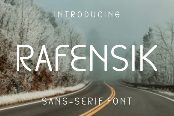 Rafensik: Modern Sans Serif for Creative Projects