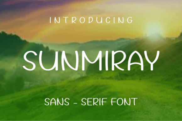 Sunmiray: A Modern Sans Serif for Web Design
