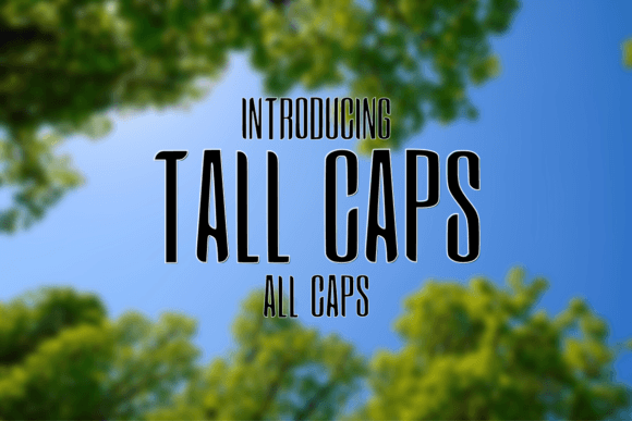 Tall Caps Font for Editorial Design